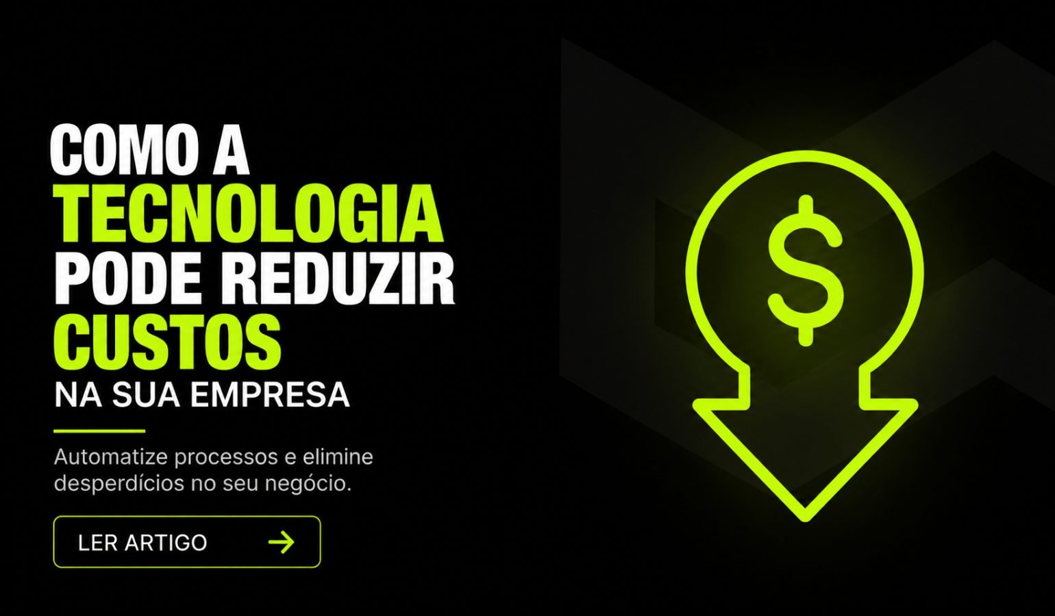 Como a tecnologia pode reduzir custos na sua empresa